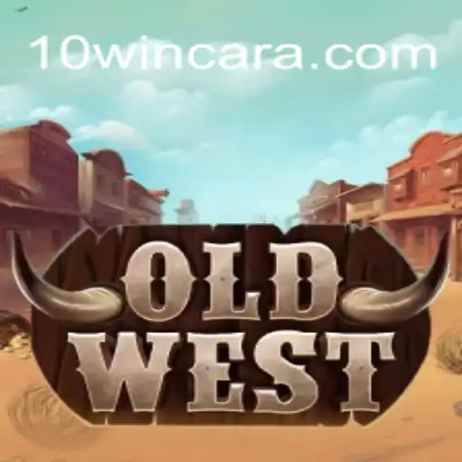 Descubra o Fascinante Mundo de OldWest e o Desafio 10win