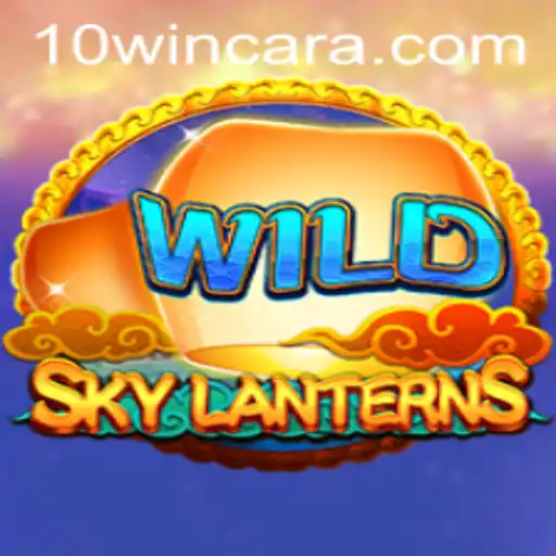SkyLanterns: Um Guia Completo para o Jogo Inovador e as Estratégias de 10win